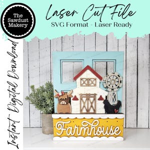 May include: A laser-cut farmhouse scene with a barn, windmill, and cow, set against a light blue backdrop. The base features the word "Farmhouse" in a decorative font. The text "Laser Cut File" and "SVG Format - Laser Ready" are also visible.