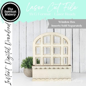 May include: A laser-cut wooden window box with a decorative scalloped edge. The window has multiple panes and is labeled "Window Box, Inserts Sold Separately." The image also includes the text "Laser Cut File" and "Instant Digital Download."