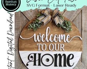 Cartello da appendere alla porta rotondo da 18" "Benvenuto a casa mia/Nostra casa" SVG / File tagliato al laser / Glowforge / Cornice con inserto rotondo da 3" / Intercambiabile stagionale