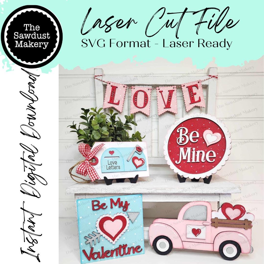 Be Mine Valentine Decor Set SVG File | Laser Cut File | Glowforge ...