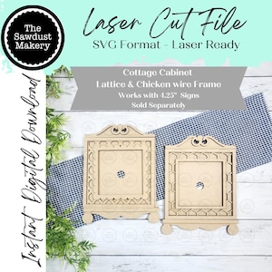 May include: Two laser-cut wooden cottage cabinet frames with lattice and chicken wire designs. The frames have decorative tops and feet. Text includes "Laser Cut File" and "Instant Digital Download."