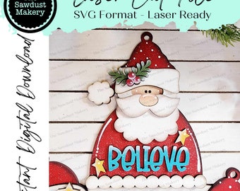 Santa Believe Christmas Ornament SVG File | Laser Cut File | Santa Christmas Ornament SVG | Ornament SVG | Santa Claus Laser Svg