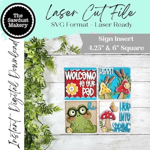 Puede incluir: Descarga digital de archivos de corte láser para inserciones de letreros. La imagen muestra cuatro letreros cuadrados con diseños coloridos. Uno dice "Welcome to our pad", otro dice "Ribbit", un tercero presenta una rana y el último dice "Hop into Spring". Los letreros miden 10,8 cm y 15,2 cm cuadrados.