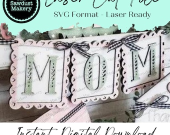 Mother's Day Banner SVG | Laser Cut File | Glowforge | Mom SVG | Banner SVG | Banner | Mini Banner svg | Spring Svg | Mom