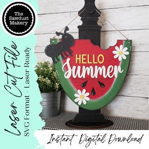 Watermelon Door Hanger SVG File  | Laser Cut File | Watermelon SVG File | Door Hanger svg | Hello Summer SVG | Ant svg | Daisy svg | Summer