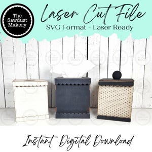 May include: Three laser-cut tissue box designs. One is white with a scalloped edge, another is dark gray, and the third is beige with black polka dots. The text "Laser Cut File" and "Instant Digital Download" are visible.