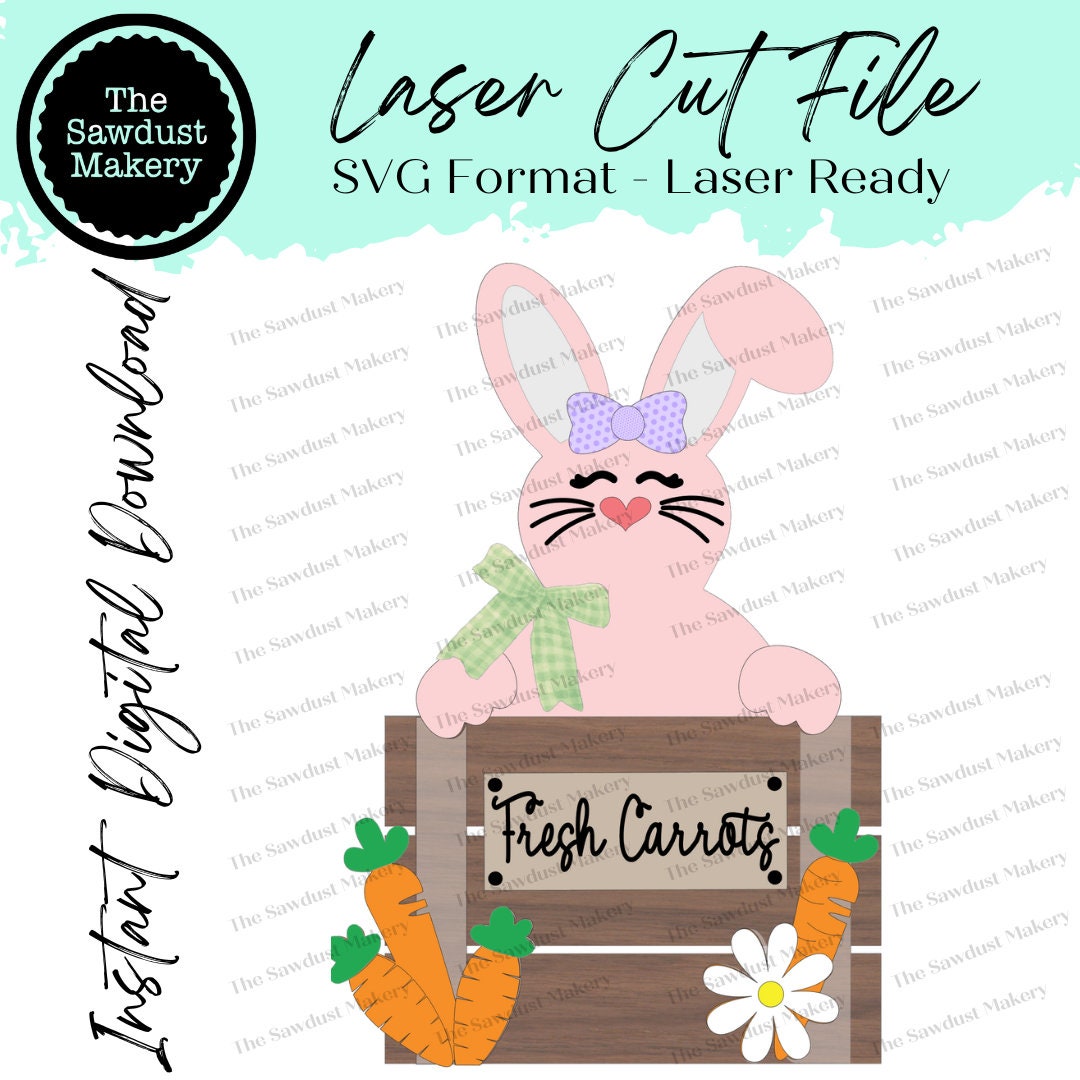 Fresh Carrots Bunny Shelf Sitter SVG | Laser Cut File | Glowforge ...