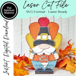 Thanksgiving Gnome SVG File  | Laser Cut File | Standing Pilgrim Gnome SVG File | SVG | Gnome Shelf Sitter | Give Thanks Gnome | Turkey