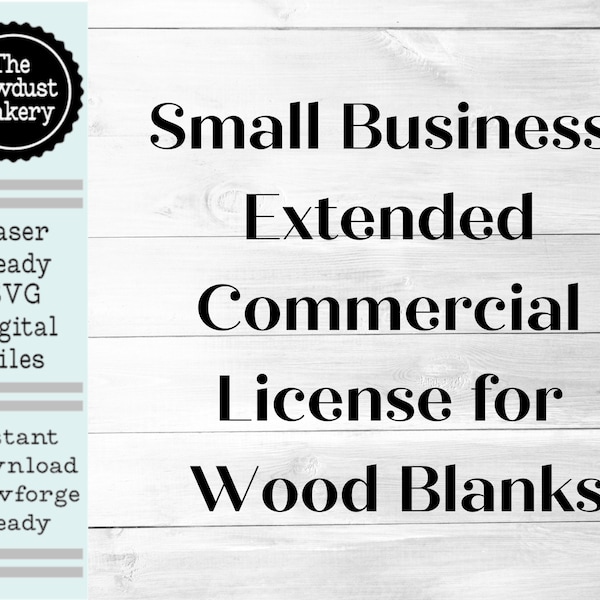 Small Business Extended License to Sell Unlimited Wood Kit Blanks Must Renew each Year