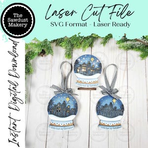May include: Three laser-cut Christmas ornaments shaped like snow globes, each depicting a town scene under a starry night sky. The ornaments have a blue and white color scheme, with a black and white checkered ribbon for hanging. Text includes "Laser Cut File" and "Instant Digital Download."