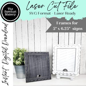 May include: Two laser cut frames for 5 inch by 6.25 inch signs. The frames are white and gray with scalloped edges. The frames are sitting on a white wood background.