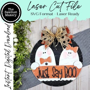 Just Say Boo spökdörrhängare | Halloween | Dörrhängare | SVG-fil | Laserskuren fil | Spöksvg | Höstsvg-dekor | Halloweensvg