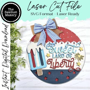 Arquivo SVG para pendurar porta Popsicle Sweet Land of Liberty 4 de julho | Arquivo recortado a laser | Arquivo SVG para pendurar porta Popsicle | Arquivo SVG para pendurar porta Summer | EUA