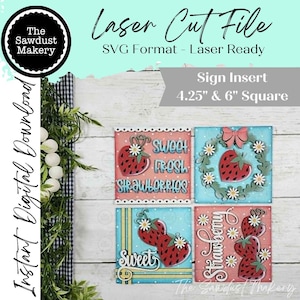 May include: A digital download image featuring four square sign inserts with strawberry designs. Each insert is approximately 4.25" and 6" square. The designs include strawberries, daisies, and the words "Sweet Fresh Strawberries" and "Strawberry".