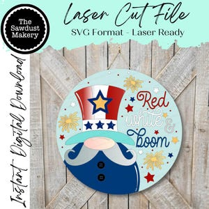 Uncle Sam Rot Weiß & Boom 4. Juli Türhänger SVG-Datei | Laser-Schnitt-Datei | 4. Juli SVG-Datei | Türschild svg | Sommer svg | USA