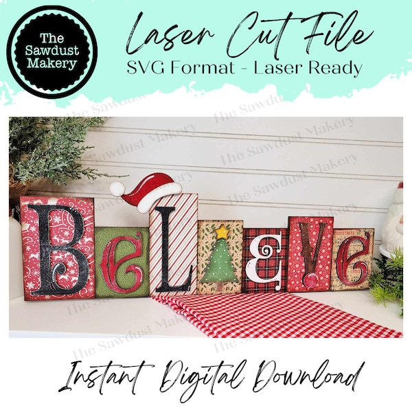 Believe Word Block SVG | Christmas Word Block SVG | SVG File | Laser Cut File | Glowforge | Mantle Decor svg | Christmas svg