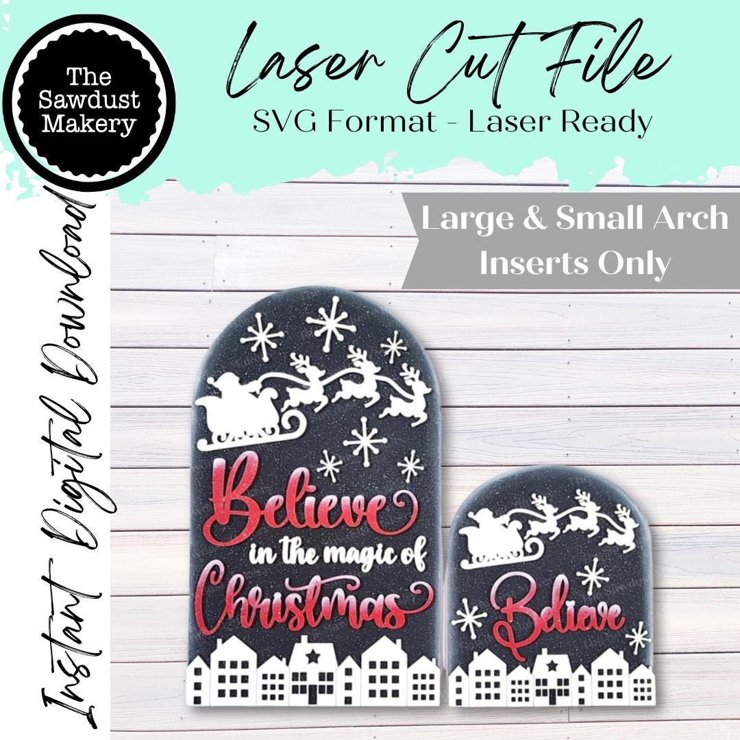 Interchangeable Large & Small Arched Boho Sign Insert | Believe Santa Sign |  SVG Laser Cut File  | Boho Sign | Seasonal Interchangeable SVG