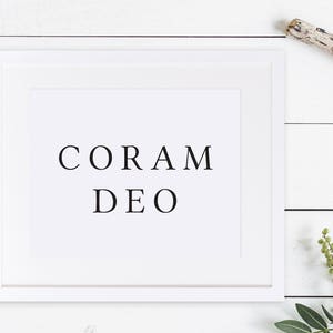 Coram Deo Print / Coram Deo / Reformation Print / Reformed Theology / Christian Latin / 5 Solas / Soli Deo Gloria / Sola Fide / Sola Gratia