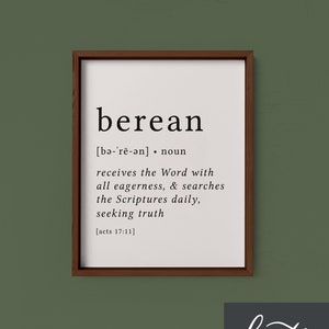 Berean Print / Definition Print / Acts 17:11 / Fruits of the Spirit / Bible Verse Print / Reformed Theology / Bible Verse Art / Apostles