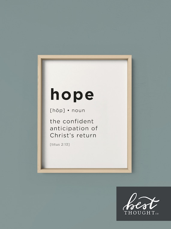 Hope Print / Définition Print / Bible Wall Art / Hope In Etsy