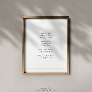 Doxology Print / Doxolgy / Praise God From Whom All Blessing Flow / Blessings Print / Doxology Art / Doxology Wall Art / Doxolgy Hymn