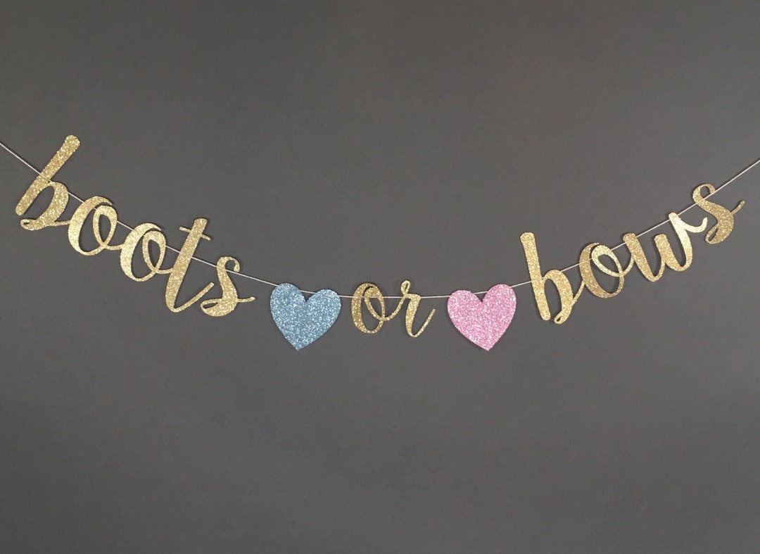 Boots or Bows Banner Boots or Bows Gender Reveal Boots or Etsy