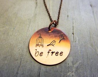 Pendant 'be free' hand stamped necklace. Birds and birdcage. Inspirational.