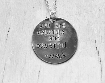 Hand stamped Hillary Clinton quote pendant necklace. Proceeds to Planned Parenthood. I'm with her, nasty women.