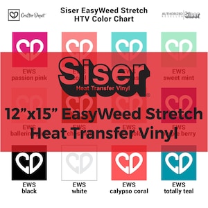 May include: Color chart for Siser EasyWeed Stretch heat transfer vinyl, showing 10 different colors in 12" x 15" sheets. Colors include passion pink, sweet mint, ballerine, cherry, black, white, calypso coral, and totally teal.