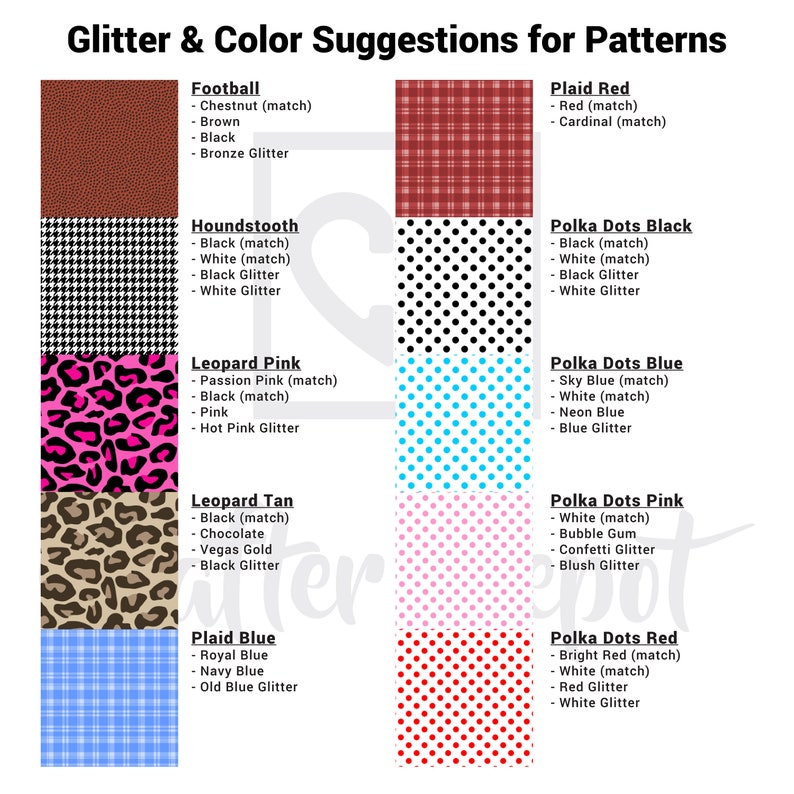 Op de afbeelding: Een grafiek met kleur suggesties voor verschillende patronen. De patronen omvatten voetbal, rood ruitpatroon, ruitpatroon, zwarte stippen, luipaardprint roze, blauwe stippen, luipaardprint bruin, blauw ruitpatroon, roze stippen en rode stippen. Elk patroon heeft een lijst met suggesties voor kleuren en glitteropties.