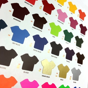 May include: A color chart of t-shirt colors, displayed as t-shirt shapes. The colors include: orange, lemon, yellow, bright red, red, bubble gum, maroon, dark maroon, sky blue, royal blue, navy blue, green, purple, brown, charcoal, black, Vegas gold, gold, silver, pink, lime, and neon green.