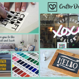 May include: A collage of images featuring crafting, home decor, and business signage. Includes a person cutting vinyl, a salon window with "XOXO SALON" text, a chalkboard with "HELLO", and a construction company logo.