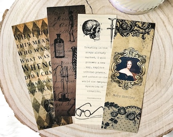 May include: Four vintage-style bookmarks with gothic and Victorian themes. The bookmarks feature black and white illustrations, text, and a portrait of Mary Shelley. The text on one bookmark reads "Treading in the steps already marked, I will pioneer a new way, explore unknown powers, and unfold to the world the deepest mysteries of creation."