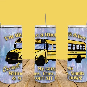 20 Tumbler School bus driver design - 2 backgrounds