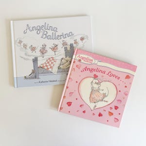 Angelina Ballerina Hardcover Picture Books, Set of 2 // Vintage Pleasant Company Edition, Written by Katharine Holabird // Angelina Loves