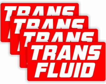 4er-Pack - 2x4-Zoll Trans Fluid wetterfeste Vinyl-Aufkleber Aufkleber Etiketten | Transfer ATF AT+4 Fluid Drum oder Can Markers