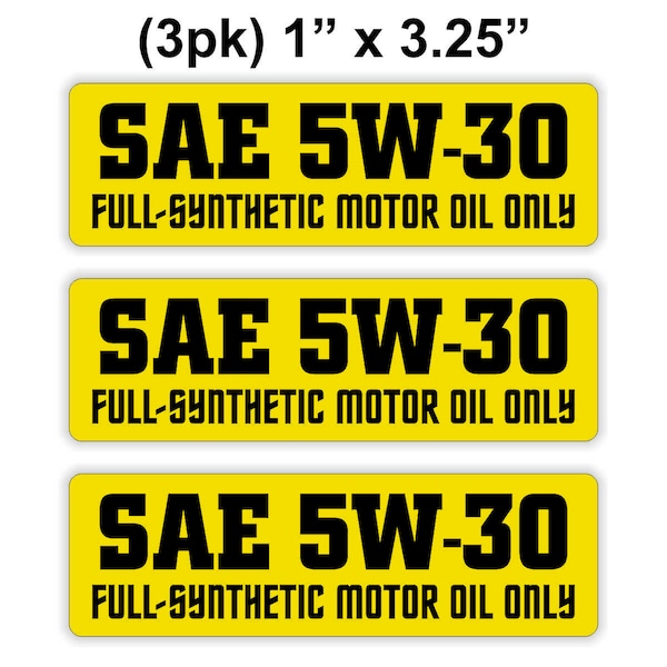 3-pack SAE 5W-30 Oil Viscosity Vinyl Stickers | Decals | Labels Full Semi Synthetic Diesel Def Blend Conventional