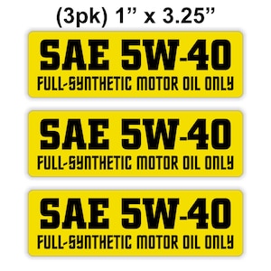 3 pack SAE 5W-40 Oil Viscosity Vinyl Stickers / Decals / Labels Full Semi Synthetic Diesel Def Blend