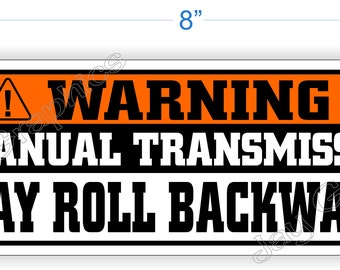 Warning Bumper Sticker Stick Shift Manual Transmission Truck Car Vinyl JDM Decal