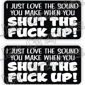 Shut the F**K UP ! Funny Hard Hat Stickers | 1x2 Vinyl Safety Helmet Motorcycle Decals | Foreman Laborer Construction Bad Ass Fbomb