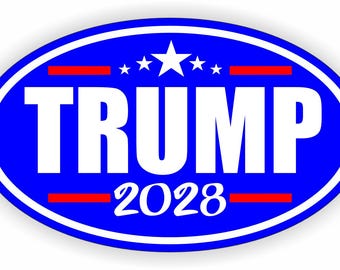TRUMP 2028 Oval Vinyl Decal / Car Truck SUV Bumper Sticker / Patriotic American USA anti-Biden Presidential Election 2028