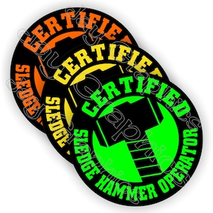 3 pack - Funny SLEDGE HAMMER Operator Certified Hard Hat Stickers | Motorcycle Welding Welder Helmet Mechanics Decals Toolbox Lunchbox