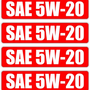 Puede incluir: Seis pegatinas rectangulares rojas con texto blanco que dice "SAE 5W-20".