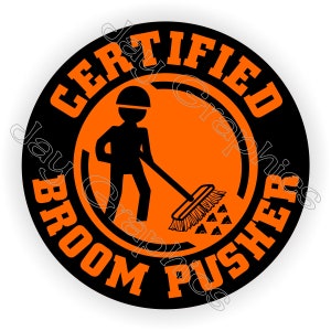 10-pack Funny Certified Broom Pusher Operator Hard Hat Stickers Motorcycle Welding Helmet Toolbox Welder Laborer Foreman Crane Worker Decals