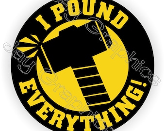 10-pack Funny I POUND EVERYTHING Hard Hat Stickers Motorcycle Welding Welder Helmet Mechanics Decals | Toolbox Label Sticker Sledgehammer