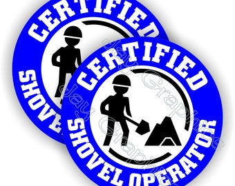 Certified Shovel Operator Hard Hat Stickers Motorcycle Welding Helmet Decals  <>Toolbox Welder Labels Laborer Foreman Crane Flagger Safety