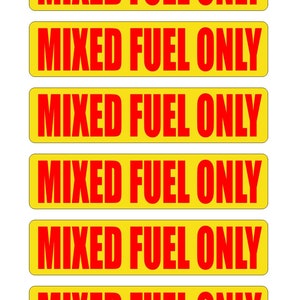 6-pack - MIXED FUEL ONLY Vinyl Stickers Decals Labels | Many Colors Diesel Fuel Vinyl Decal Tank Can Truck Oil Gas Mix Warning Danger Notice