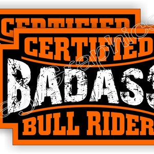 Badass Bull Rider Funny Hard Hat Stickers | Motorcycle Welding Helmet Decals | Toolbox Welder Label Laborer Rodeo Racing Cowboy Cowgirl