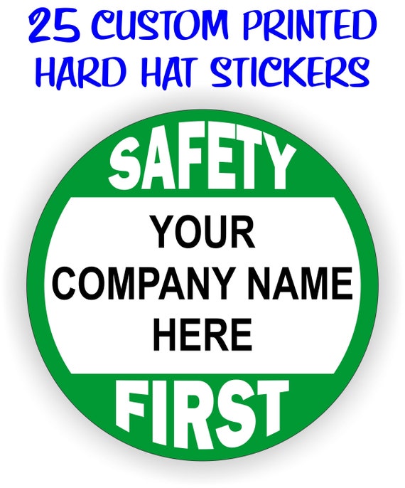 SAFETY FIRST Hard Hat Sticker