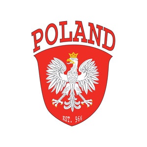 POLAND Shield est. 966 For T-Shirt,Sweatshirt Hoodie,Long Sleeve Tee,Crew Neck Sweatshirt And Tote Bag